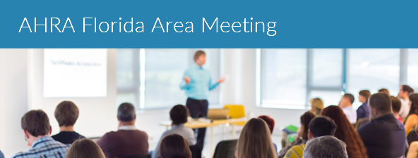 AHRA 2019 Florida Area Meeting (October 11TH)